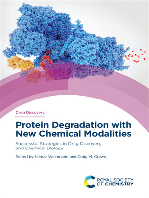 cover image of Protein Degradation with New Chemical Modalities